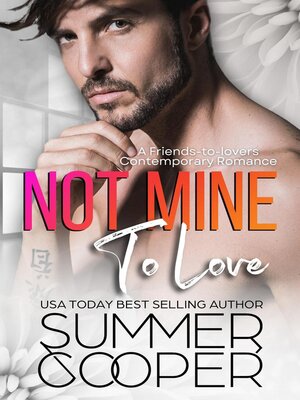 cover image of Not Mine to Love